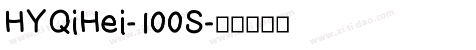 HYQiHei-100S字体转换