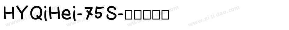 HYQiHei-75S字体转换