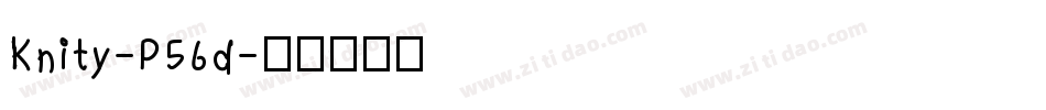 Knity-P56d字体转换