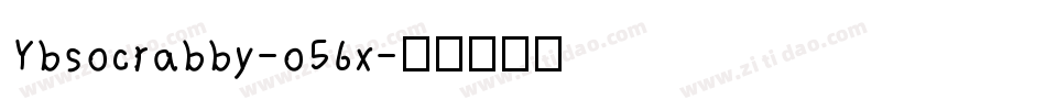 Ybsocrabby-o56x字体转换