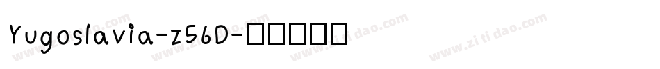 Yugoslavia-z56D字体转换