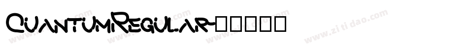 QuantumRegular字体转换