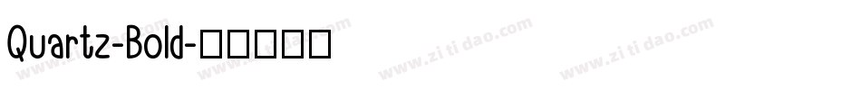 Quartz-Bold字体转换