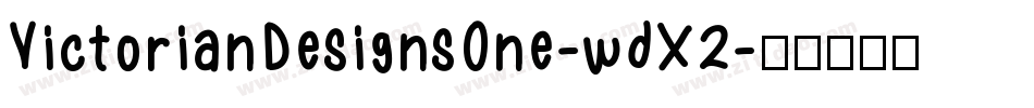 VictorianDesignsOne-wdX2字体转换