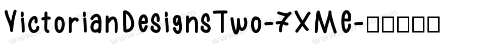 VictorianDesignsTwo-7XME字体转换