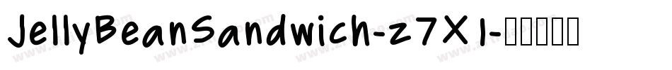 JellyBeanSandwich-z7X1字体转换