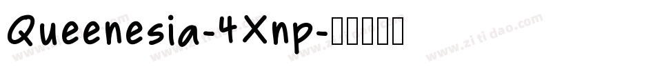 Queenesia-4Xnp字体转换