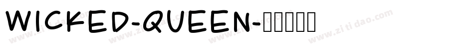 WICKED-QUEEN字体转换