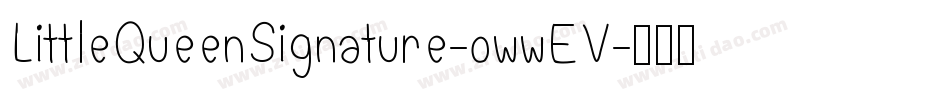 LittleQueenSignature-owwEV字体转换