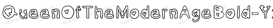 QueenOfTheModernAgeBold-Yz3oa字体转换