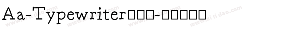 Aa-Typewriter生成器字体转换