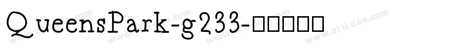 QueensPark-g233字体转换