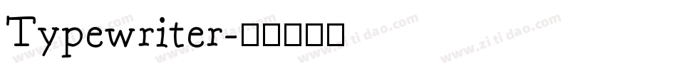 Typewriter字体转换