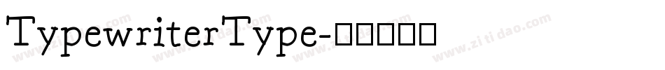 TypewriterType字体转换