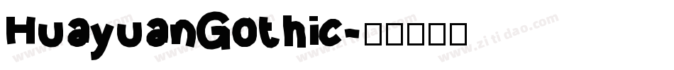 HuayuanGothic字体转换