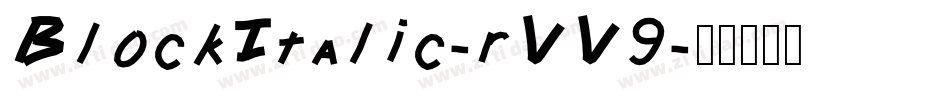 BlockItalic-rVV9字体转换