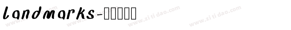 Landmarks字体转换