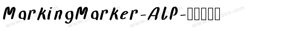 MarkingMarker-ALP字体转换