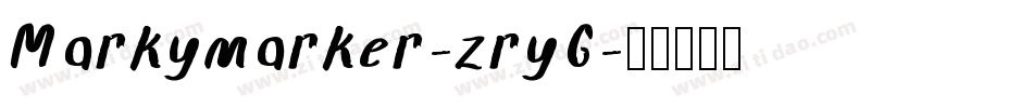 Markymarker-zryG字体转换