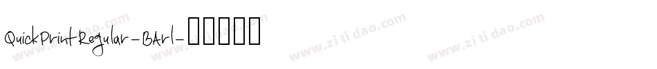 QuickPrintRegular-BArl字体转换