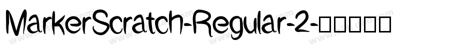 MarkerScratch-Regular-2字体转换