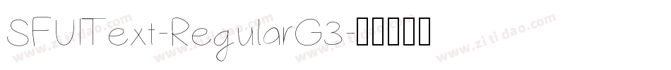 SFUIText-RegularG3字体转换