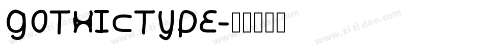 GothicType字体转换