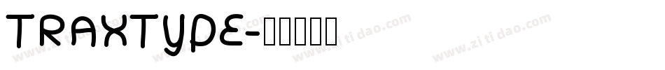 TraxType字体转换