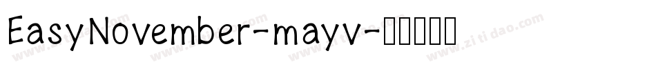 EasyNovember-mayv字体转换