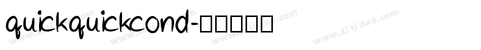 quickquickcond字体转换
