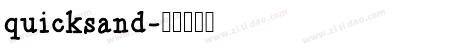 quicksand字体转换