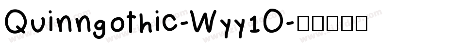 Quinngothic-Wyy1O字体转换