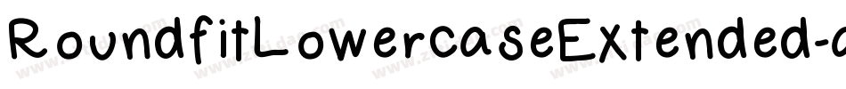 RoundfitLowercaseExtended-a1vg字体转换
