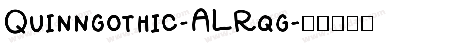 Quinngothic-ALRqg字体转换