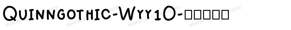 Quinngothic-Wyy1O字体转换