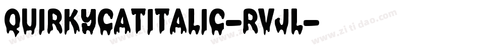QuirkyCatItalic-RVJl字体转换