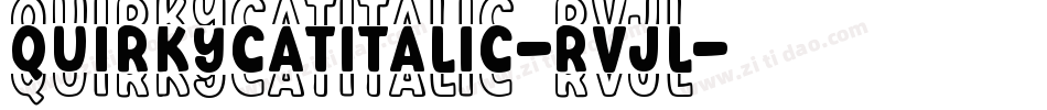 QuirkyCatItalic-RVJl字体转换