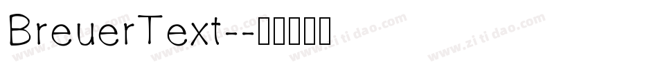 BreuerText-字体转换