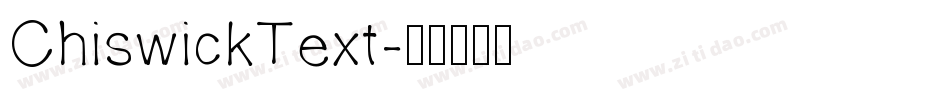 ChiswickText字体转换