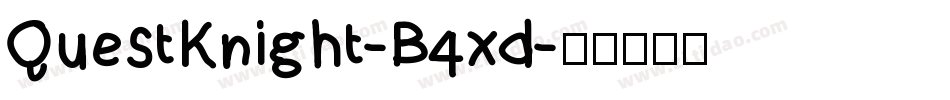 QuestKnight-B4xd字体转换