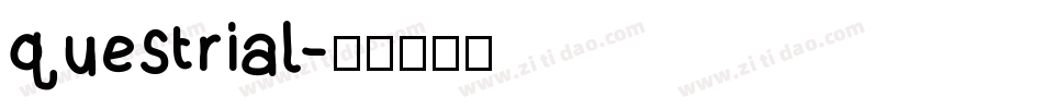 questrial字体转换