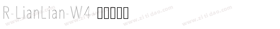 R-LianLian-W4字体转换