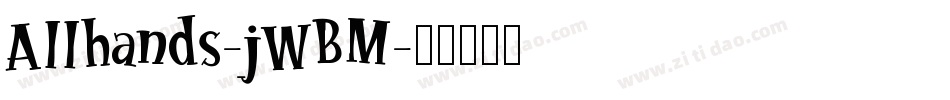 Allhands-jWBM字体转换