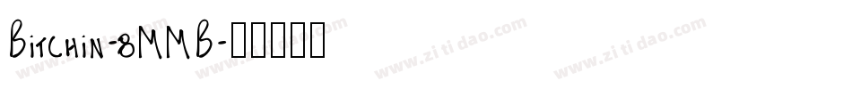 Bitchin-8MMB字体转换