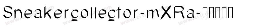 Sneakercollector-mXRa字体转换
