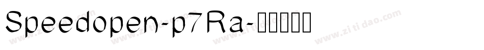 Speedopen-p7Ra字体转换