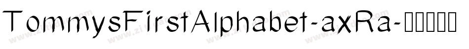 TommysFirstAlphabet-axRa字体转换