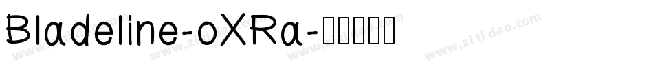 Bladeline-oXRa字体转换