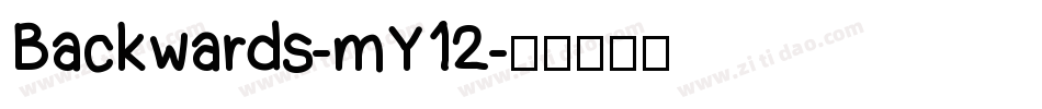 Backwards-mY12字体转换