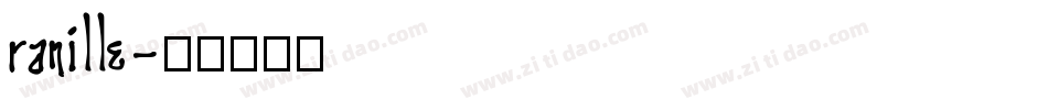 ranille字体转换